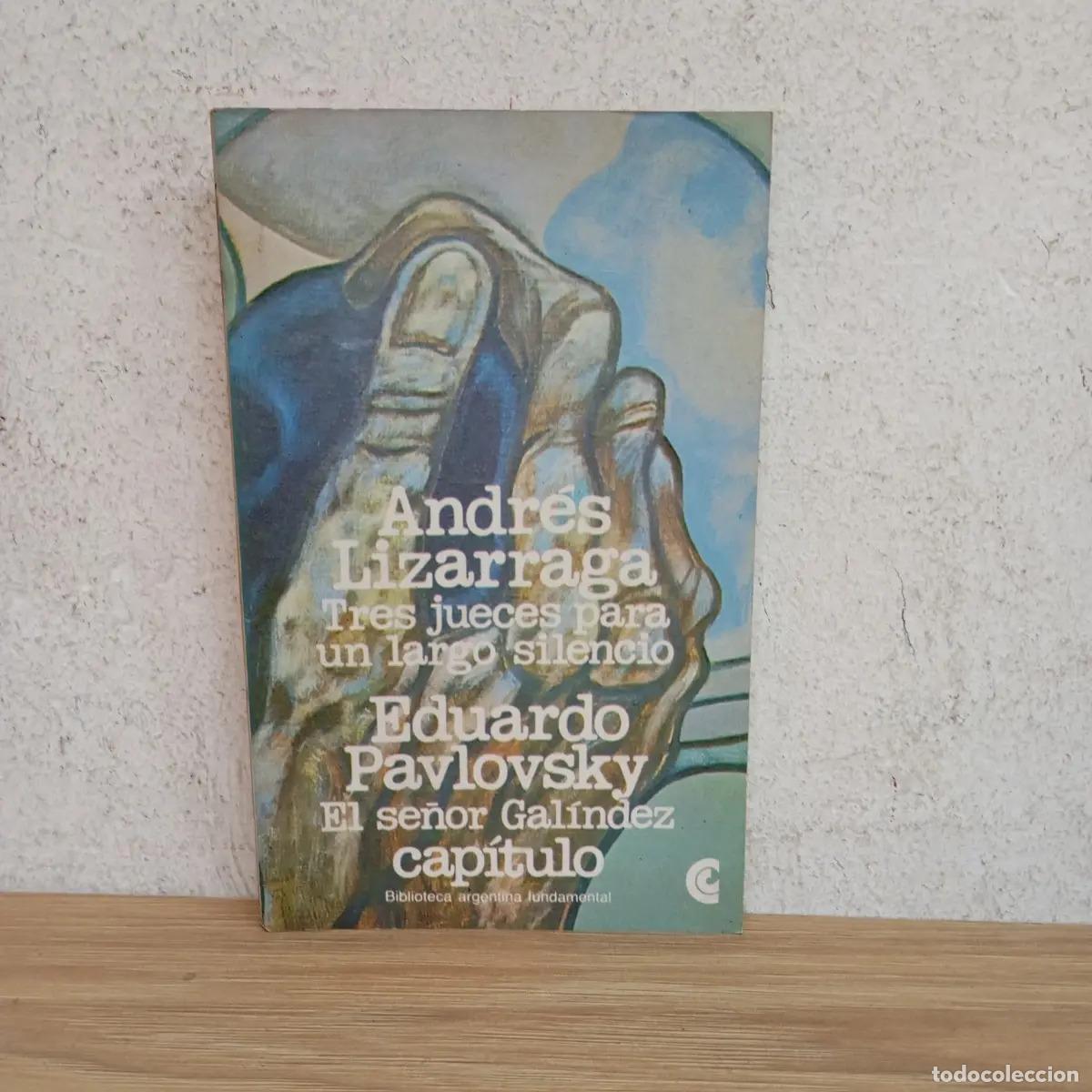 Libri di seconda mano: Tres jueces para un largo silencio - A. Lizarraga