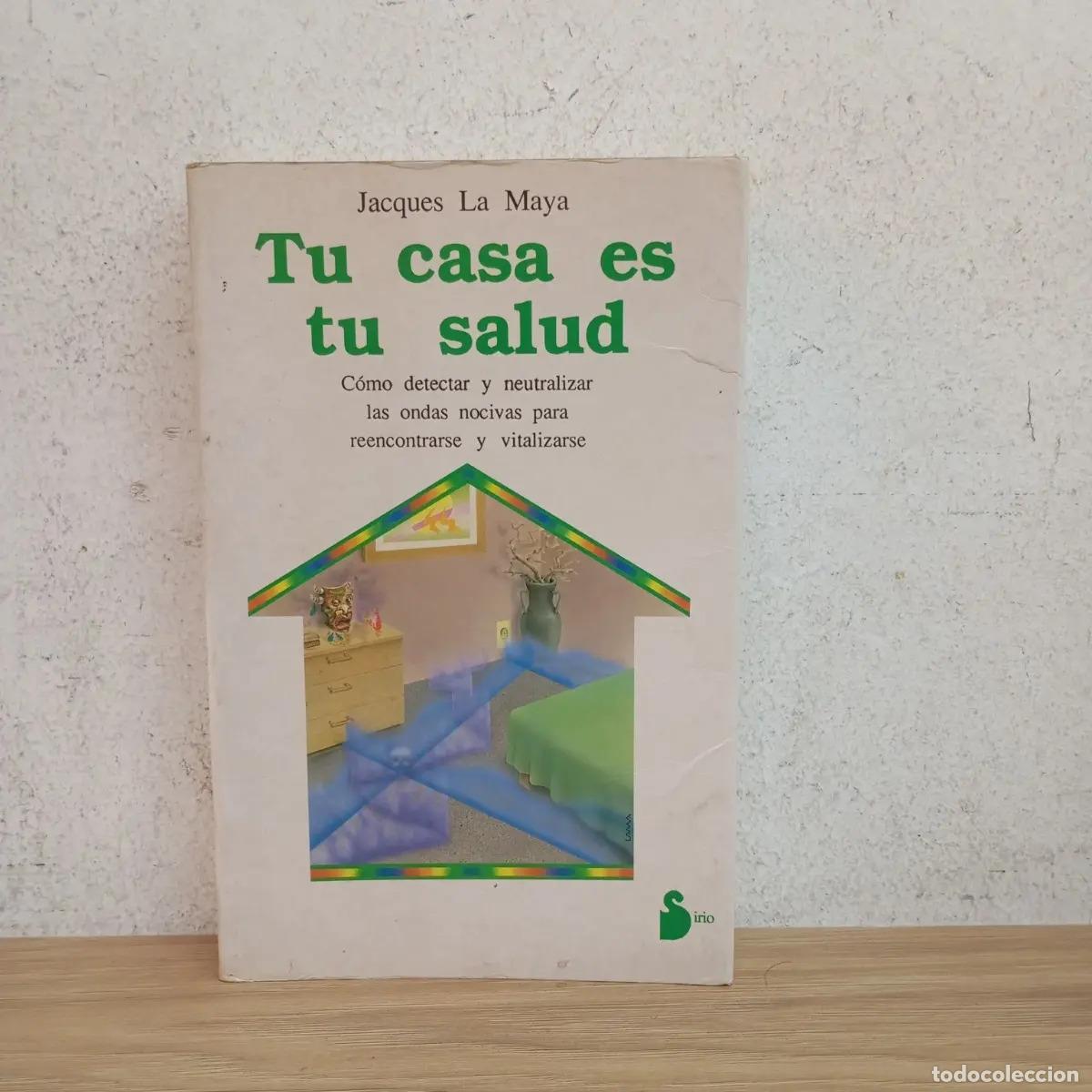 Libri di seconda mano: Tu casa es tu salud - Jacques La Maya
