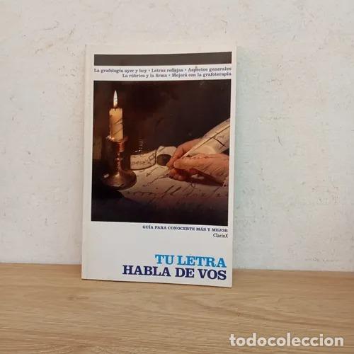 Libros: Tu letra habla de vos - Clar&iacute;n - Foto 1