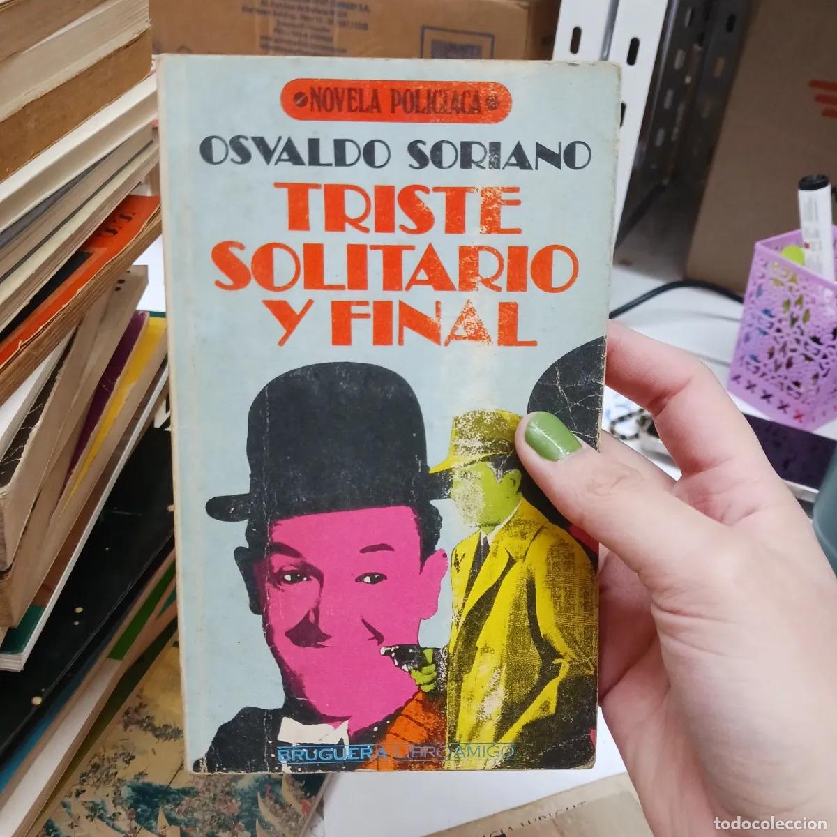 Libri di seconda mano: Triste solitario y final (det.) - Osvaldo Soriano
