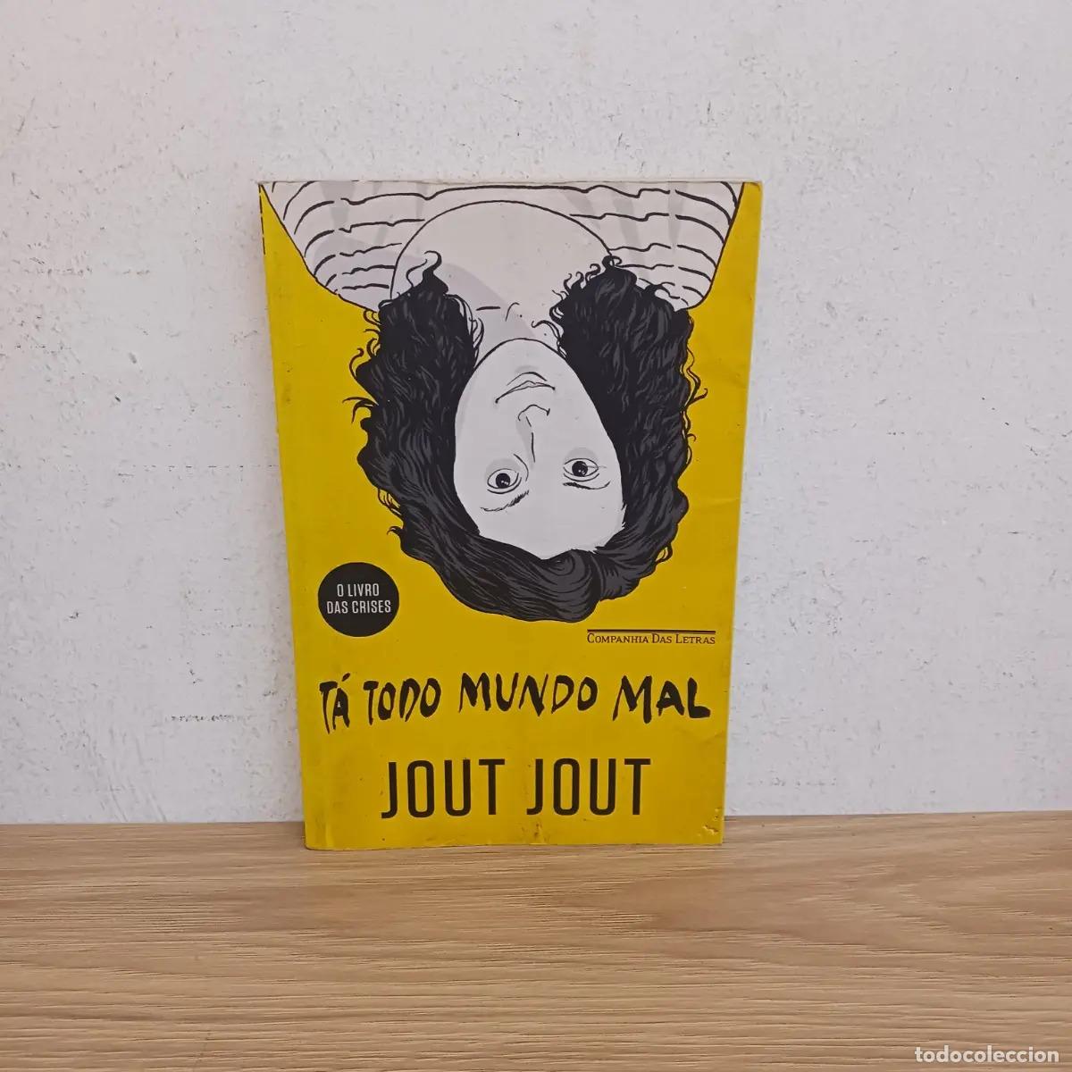 Libri di seconda mano: T&aacute; todo mundo mal - Jout Jout