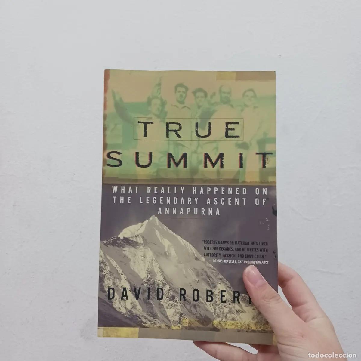 Libri di seconda mano: True summit - David Roberts