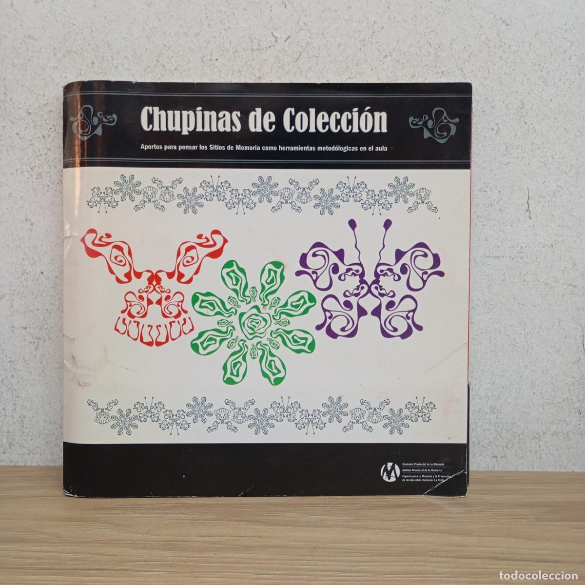Libri di seconda mano: Chupinas de colecci&oacute;n - VVAA