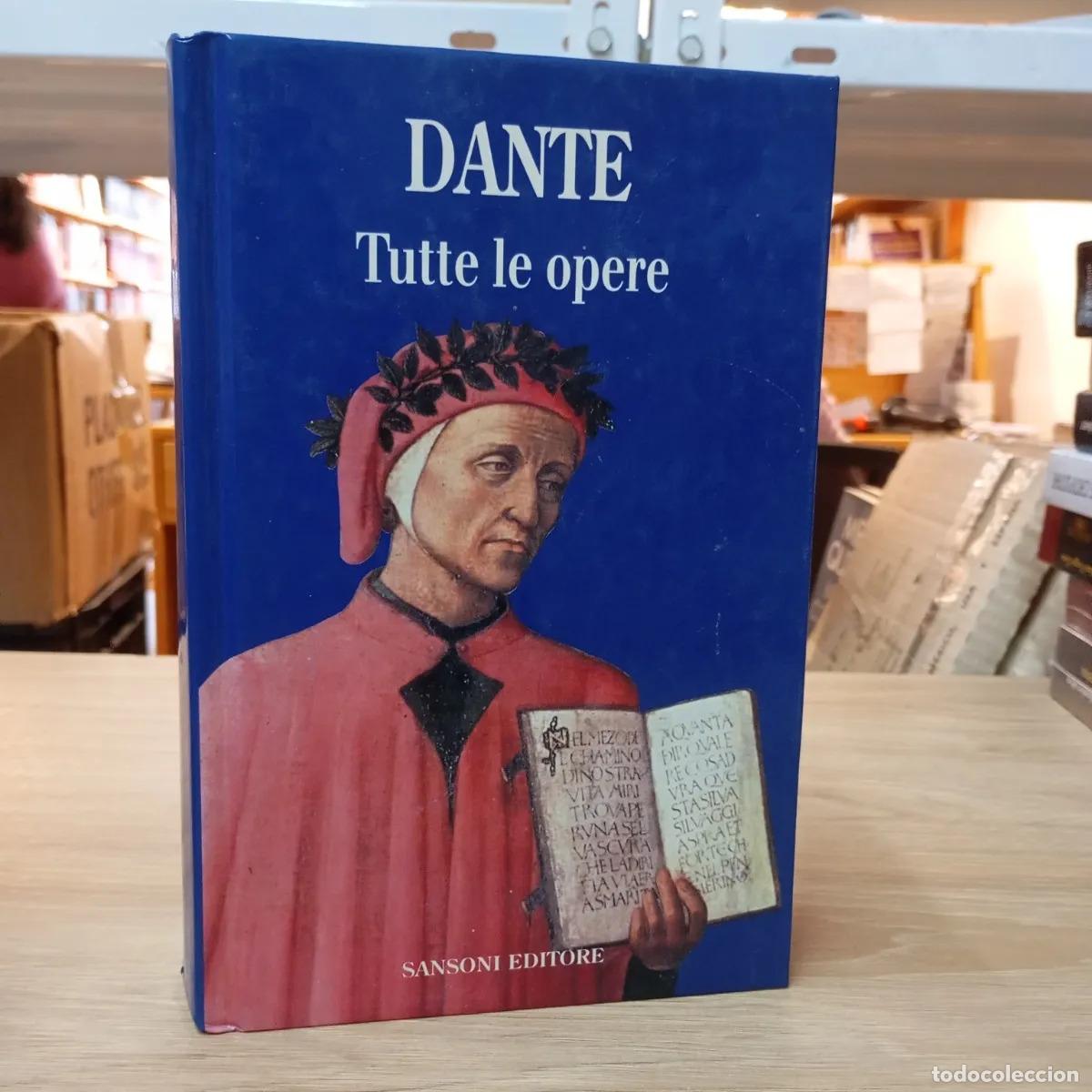 Libros: Tutte le opere - Dante Alighieri