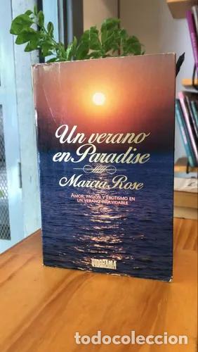 Libri di seconda mano: Un Verano en Paradise - Marcia Rose