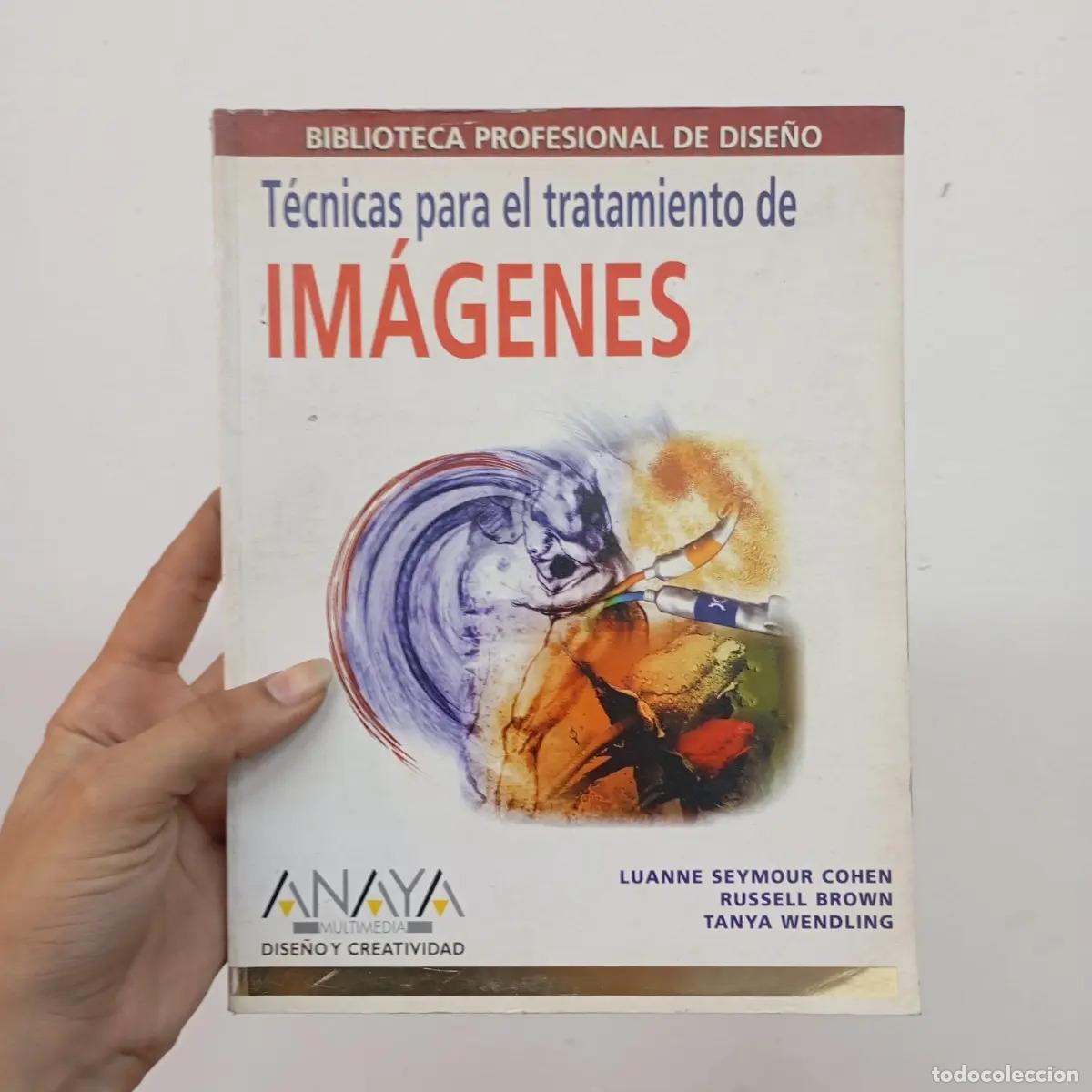 books: T&eacute;cnicas para el tratamiento de im&aacute;genes - Varios autores