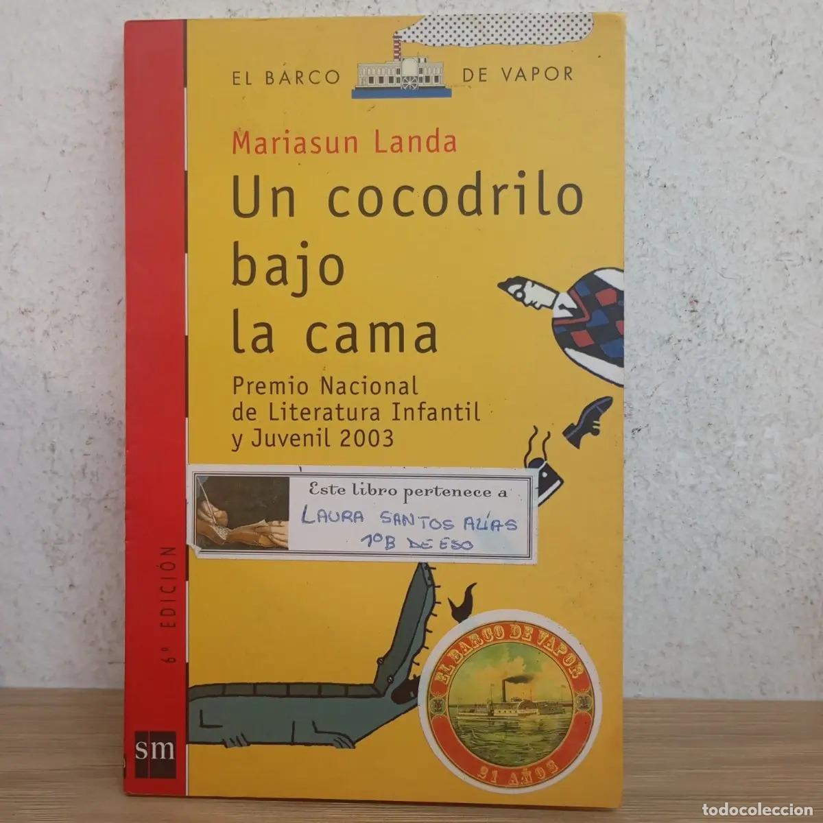 B&uuml;cher: Un cocodrilo bajo la cama - Mariasun Landa