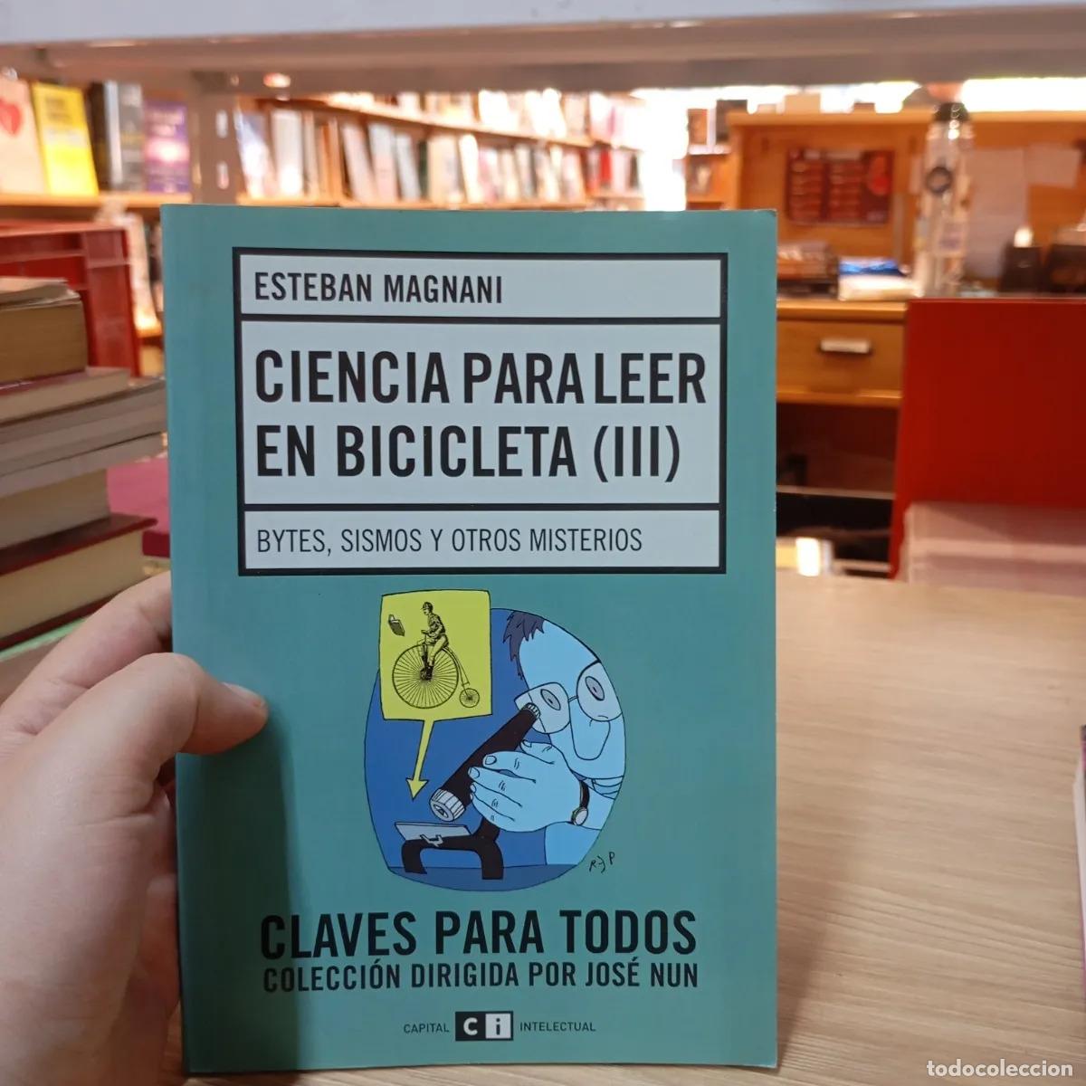 Libri di seconda mano: Ciencia para leer en bicicleta 3 - Esteban Magnani