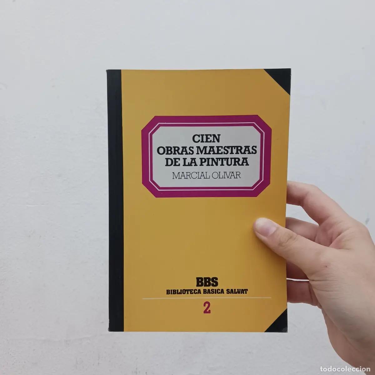 books: Cien obras maestras de la pintura - Marcial Olivar