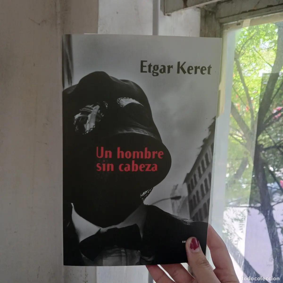 Libros: Un hombre sin cabeza - Etgar Keret