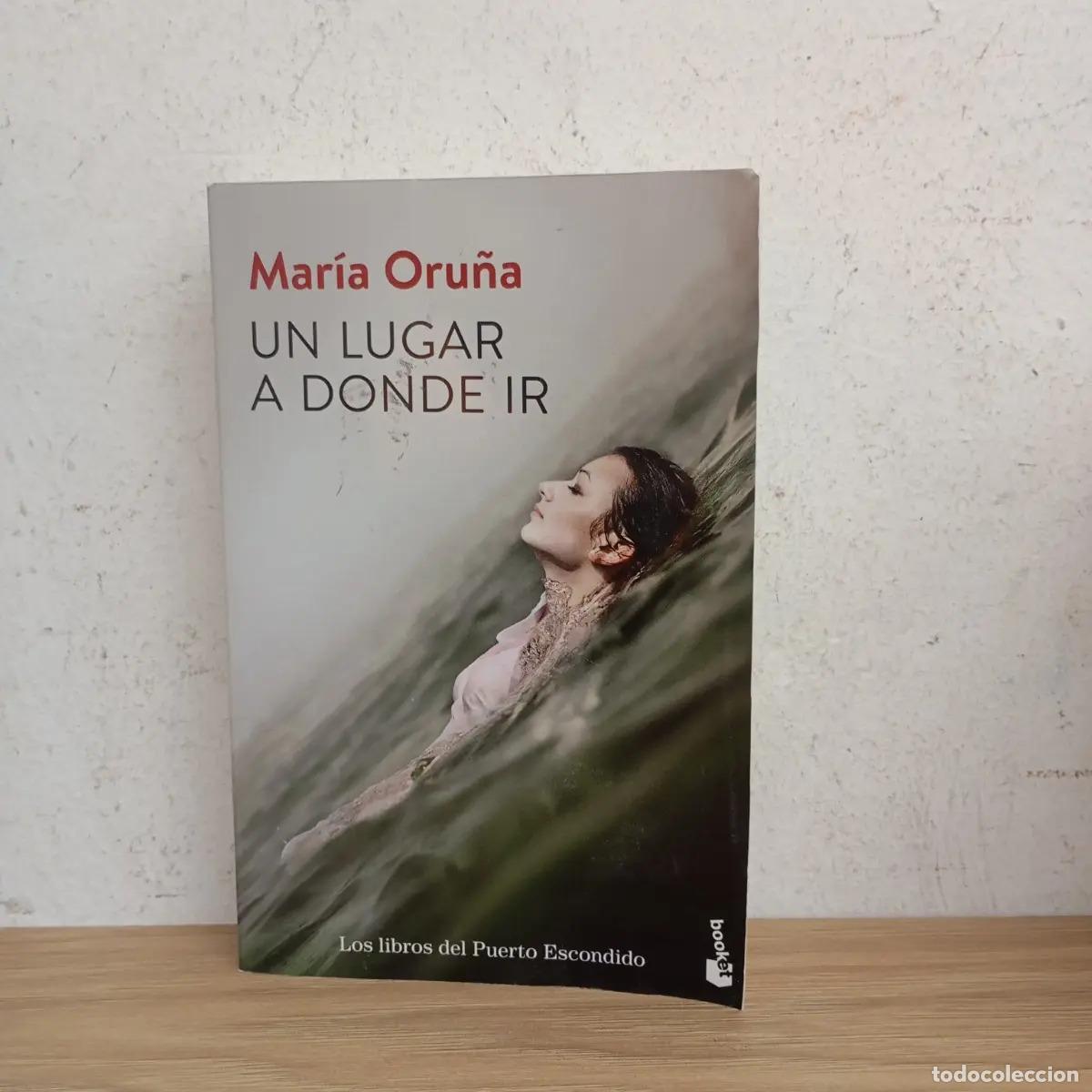 B&uuml;cher: Un lugar a donde ir - Mar&iacute;a Oru&ntilde;a