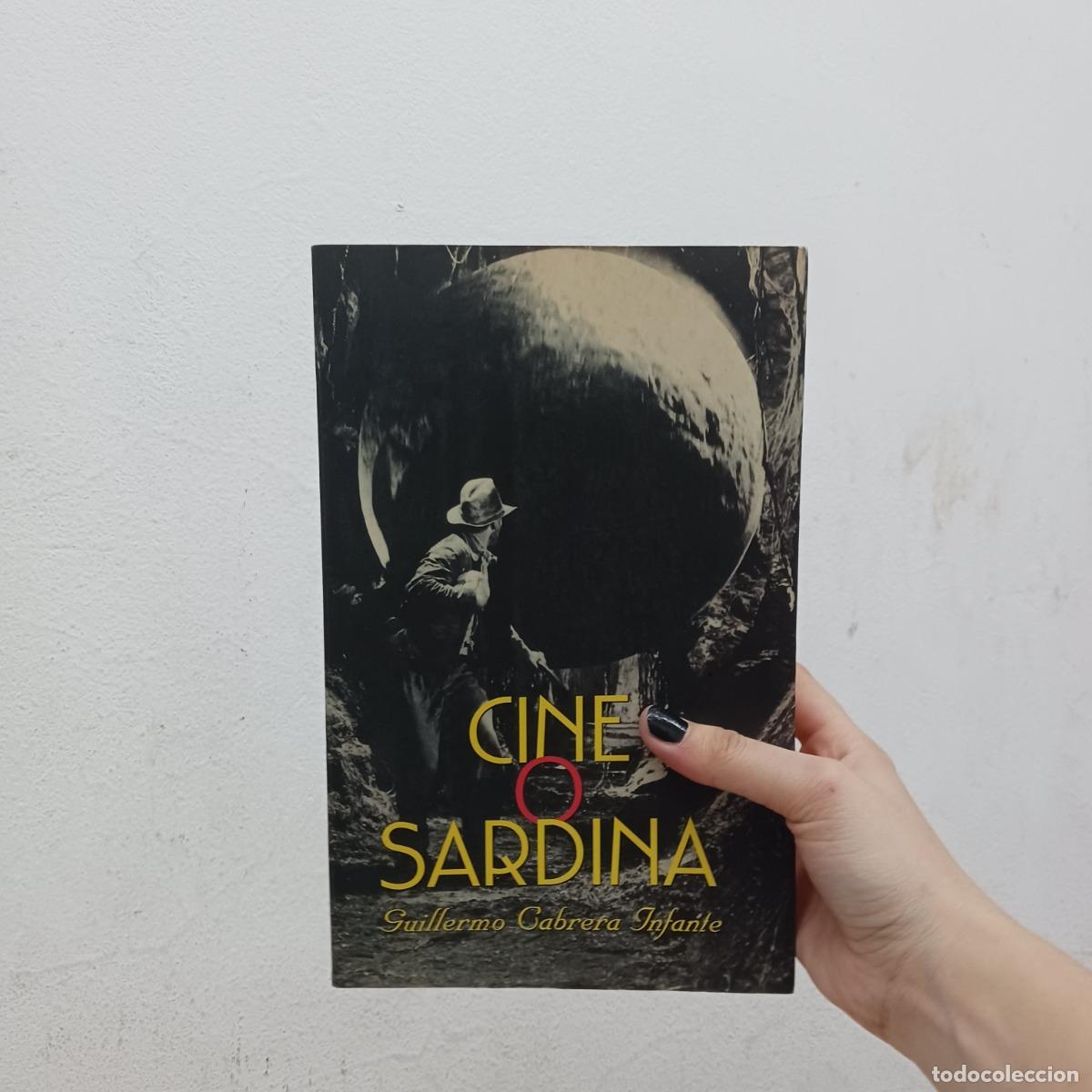 Libros: Cine o sardina - Guillermo Cabrera Infante - Foto 1