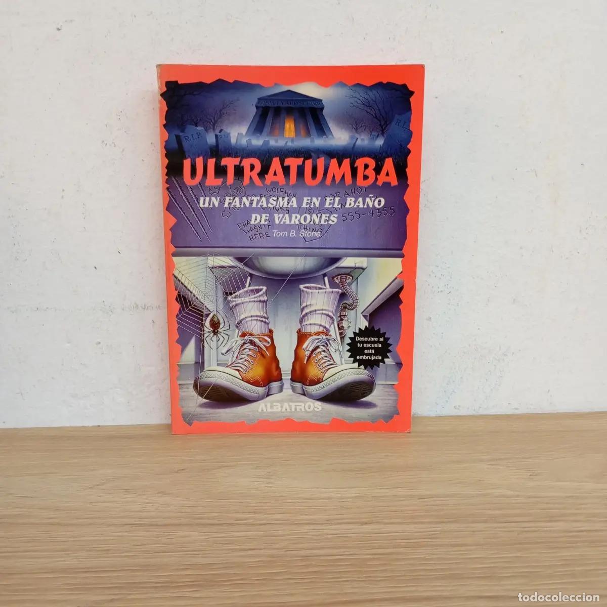 Livres: Un fantasma en el ba&ntilde;o de varones - Tom B. Stone