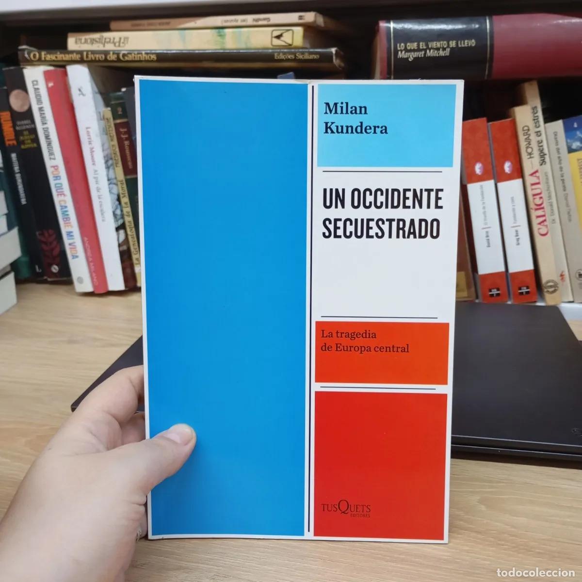 Libros: Un occidente secuestrado - Milan Kundera - Foto 1