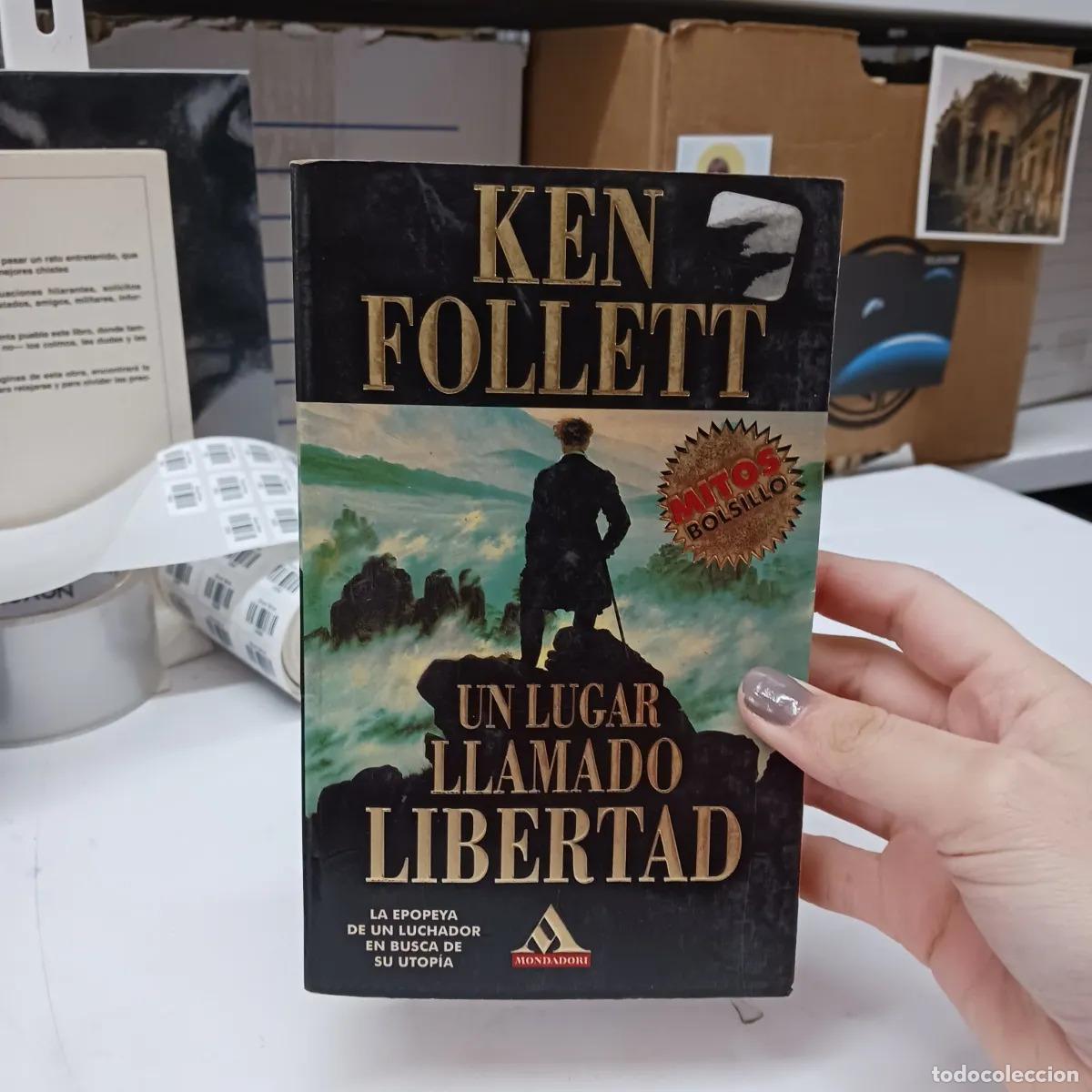 Livres: Un lugar llamado libertad (det.) - Ken Follet