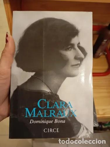 Libros: Clara Malraux - Dominique Bona - Foto 1
