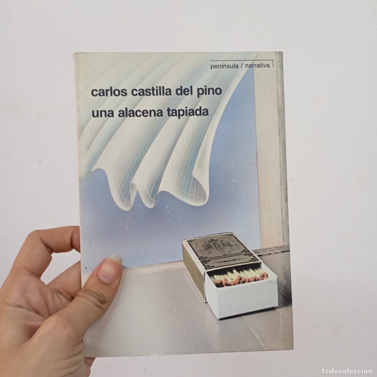 Libros: Una alacena tapiada - Carlos Castilla del Pino - Foto 1