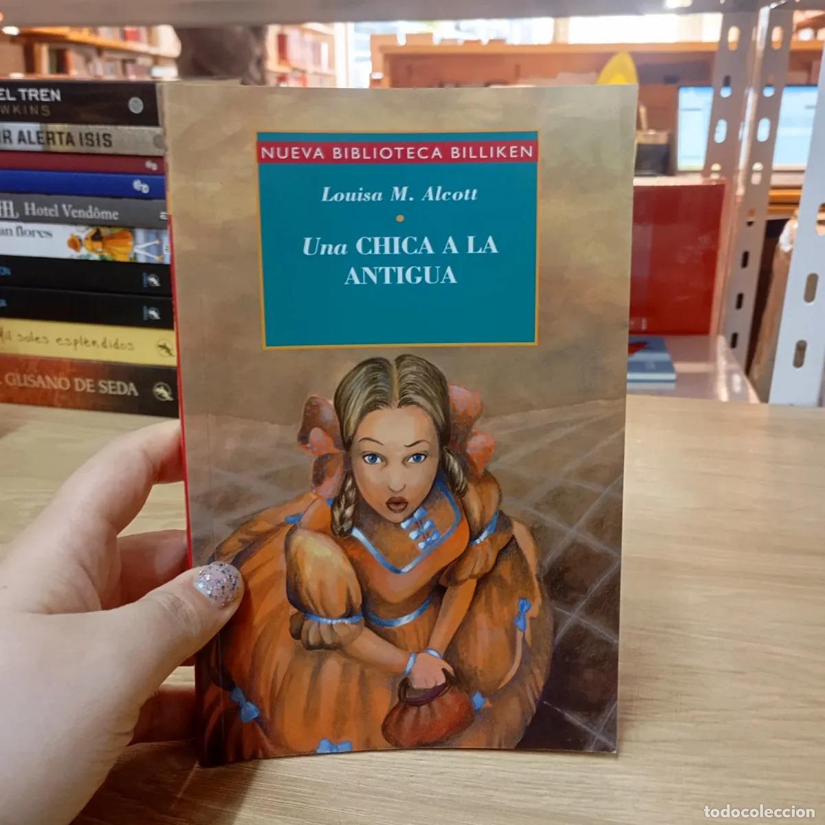 B&uuml;cher: Una chica a la antigua - Louisa May Alcott
