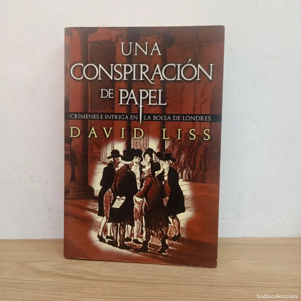 Libros: Una conspiraci&oacute;n de papel - David Liss - Foto 1