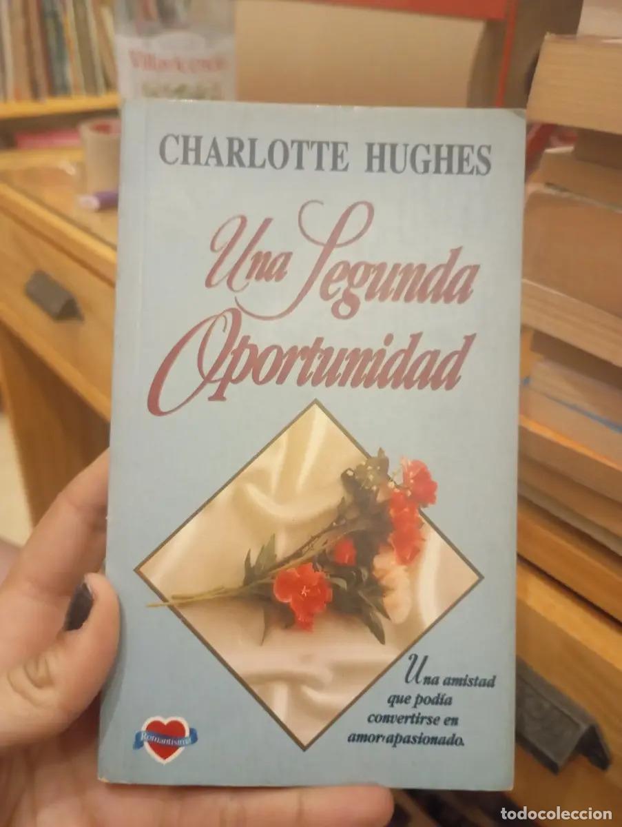 Libri di seconda mano: Una segunda oportunidad - Charlotte Hughes