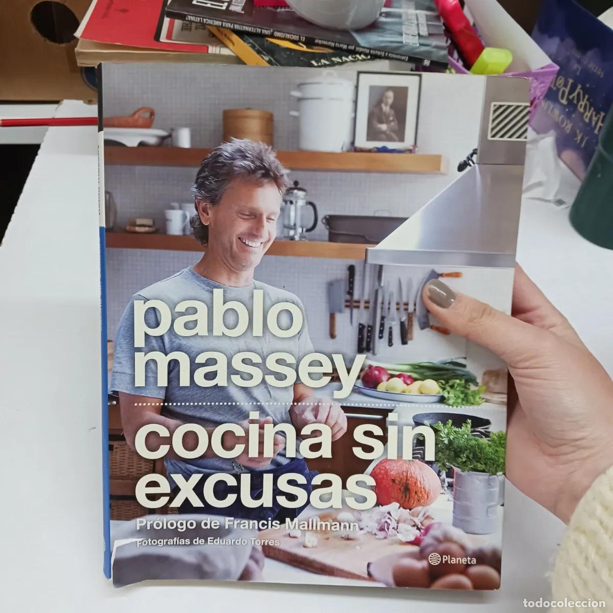 books: Cocina sin excusas - Pablo Massey