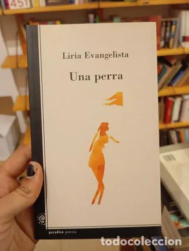 Libros: Una perra - Liria Evangelista - Foto 1