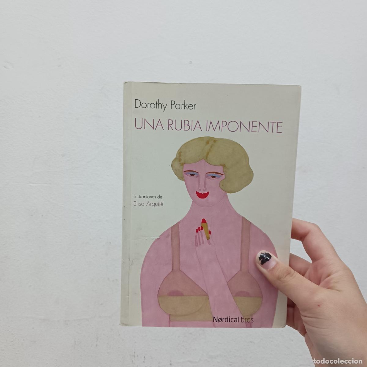 Libros: Una rubia imponente (det.) - Dorothy Parker - Foto 1