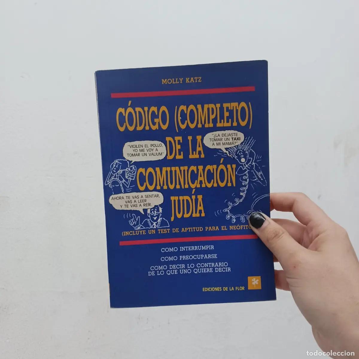 Libros: Codigo (completo) de la comunicacion judia - Molly Katz - Foto 1