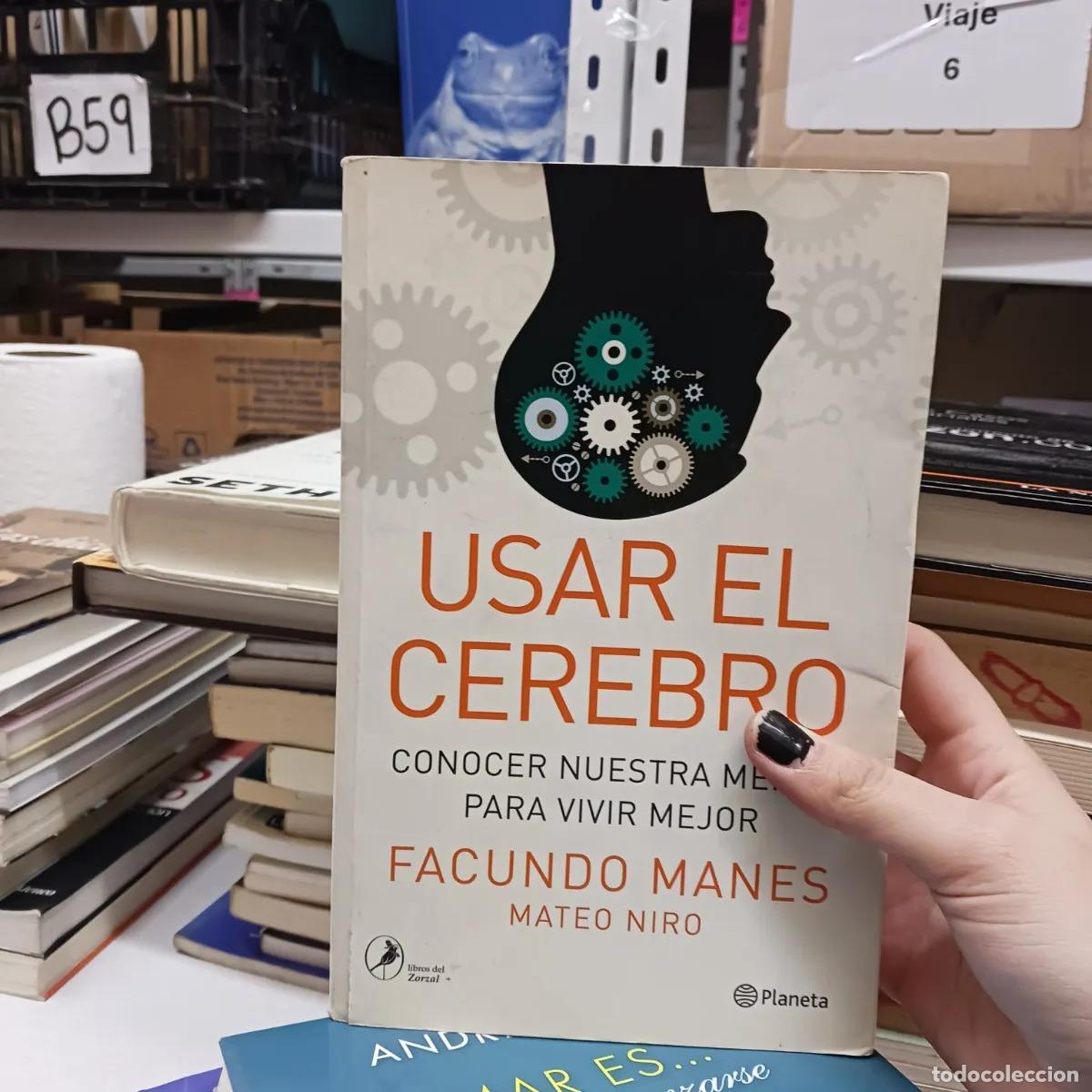 Libri di seconda mano: Usar el cerebro (det.) - Facundo Manes