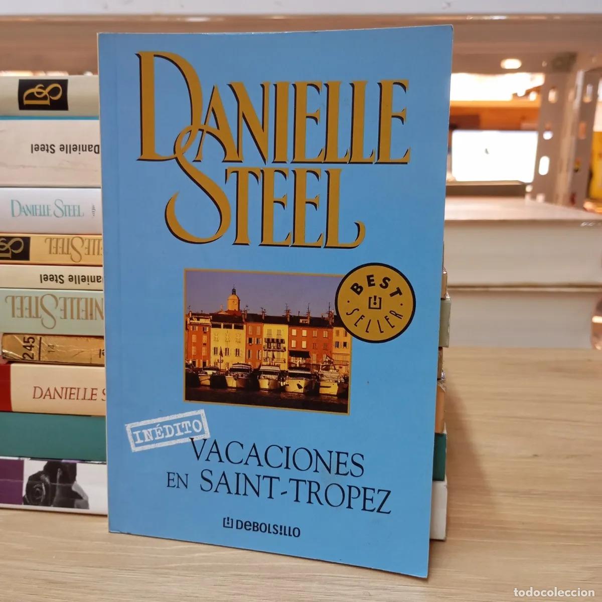B&uuml;cher: Vacaciones en Saint-Tropez - Danielle Steel