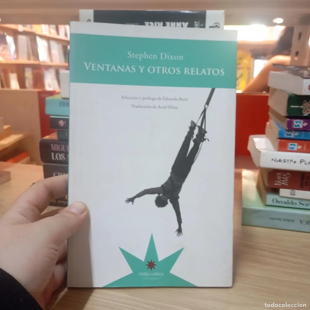 Libros: Ventanas y otros relatos - Stephen Dixon - Foto 1