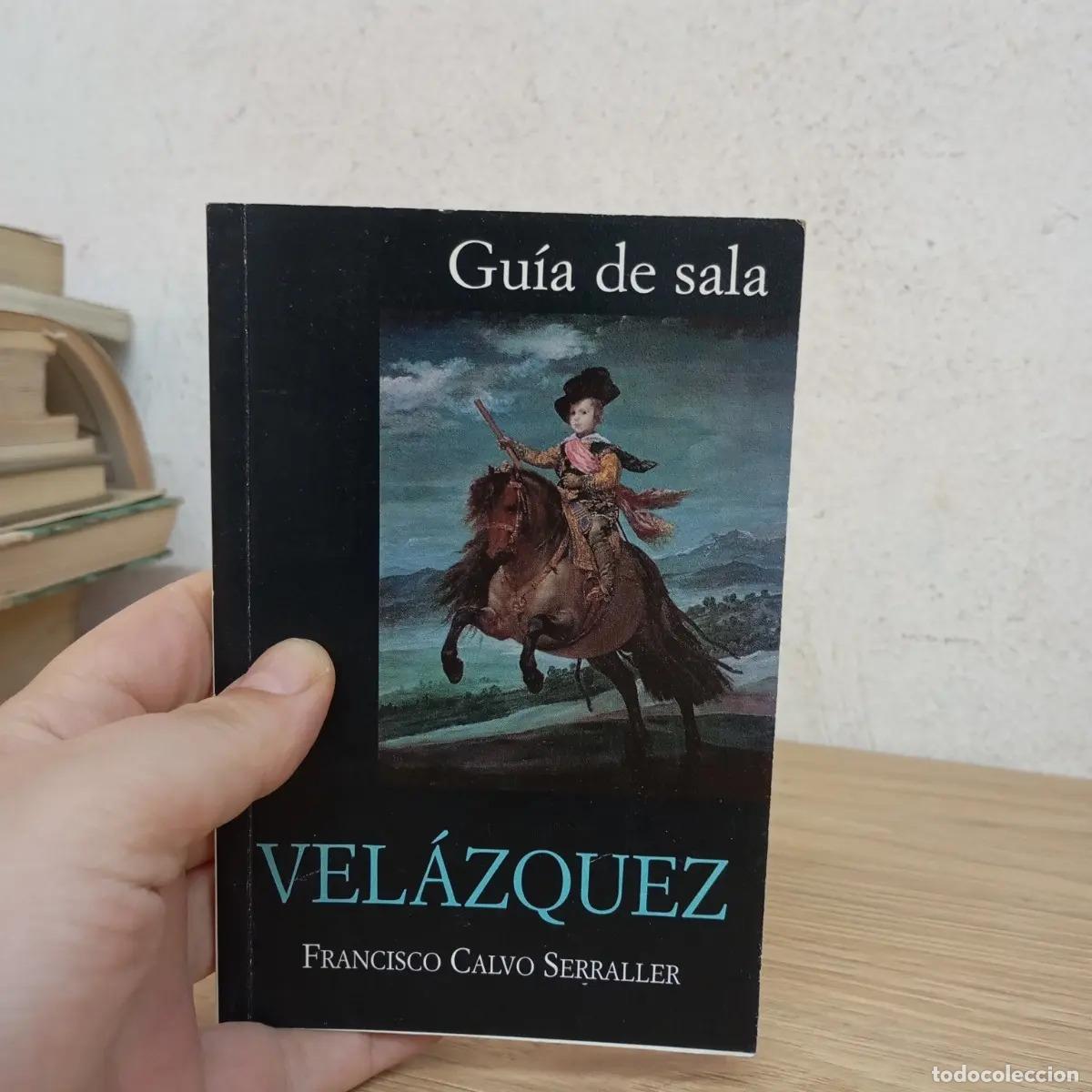 Libros: Vel&aacute;zquez - Francisco Calvo Serraller