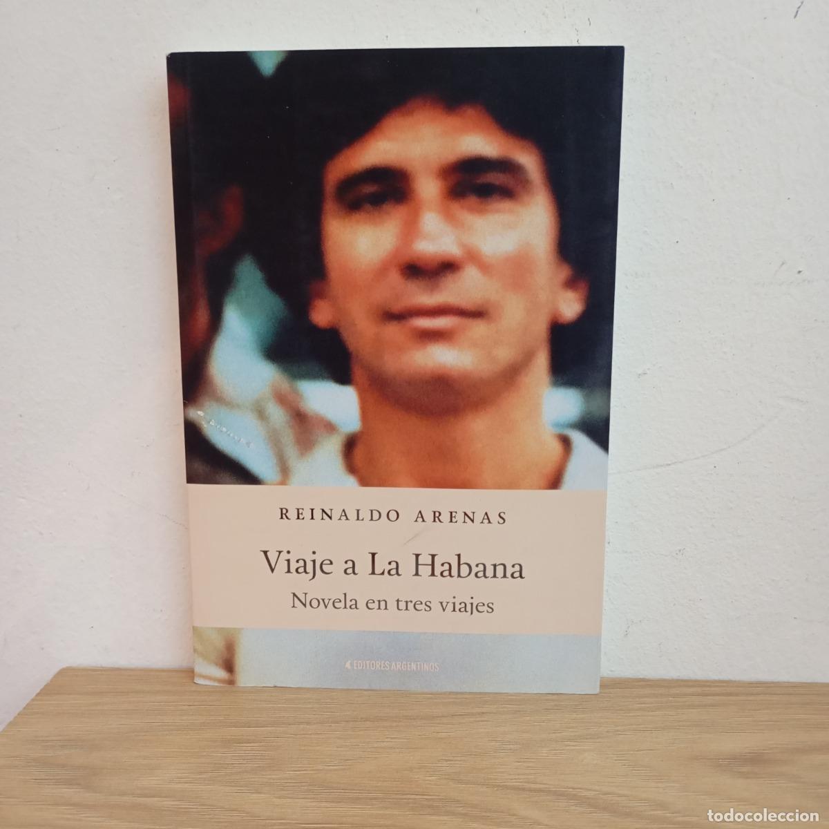 Libros: Viaje a La Habana - Reinaldo Arenas