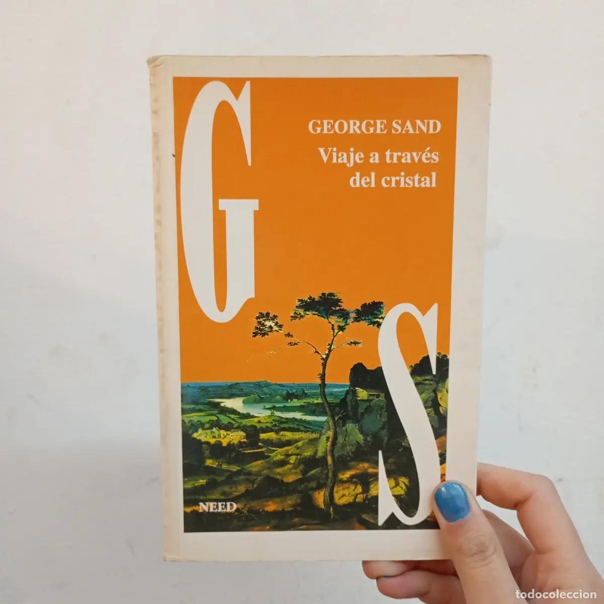 Libri di seconda mano: Viaje a trav&eacute;s del cristal (det.) - George Sand