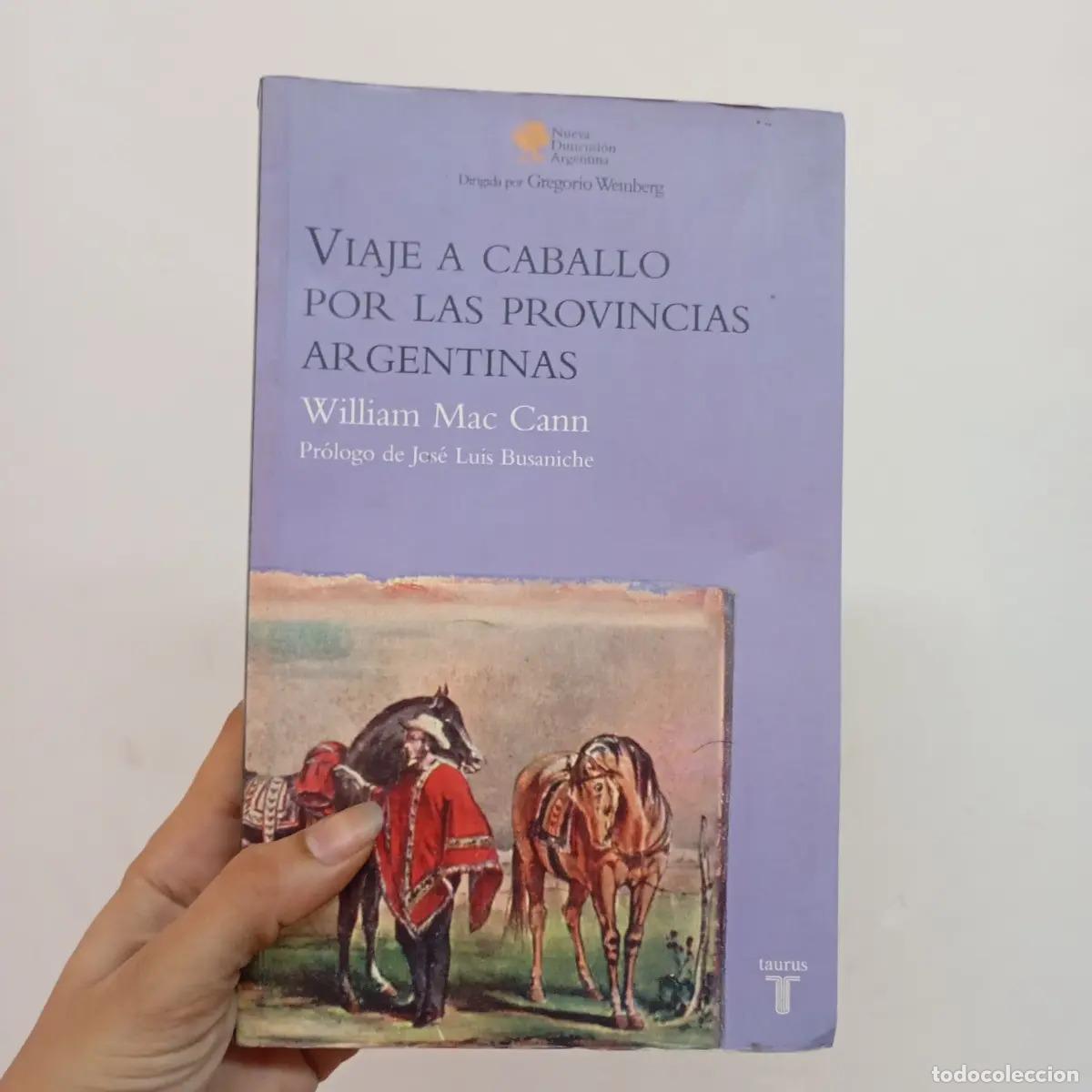 Libri di seconda mano: Viaje a caballo por las provincias argentinas - William Mac Cann