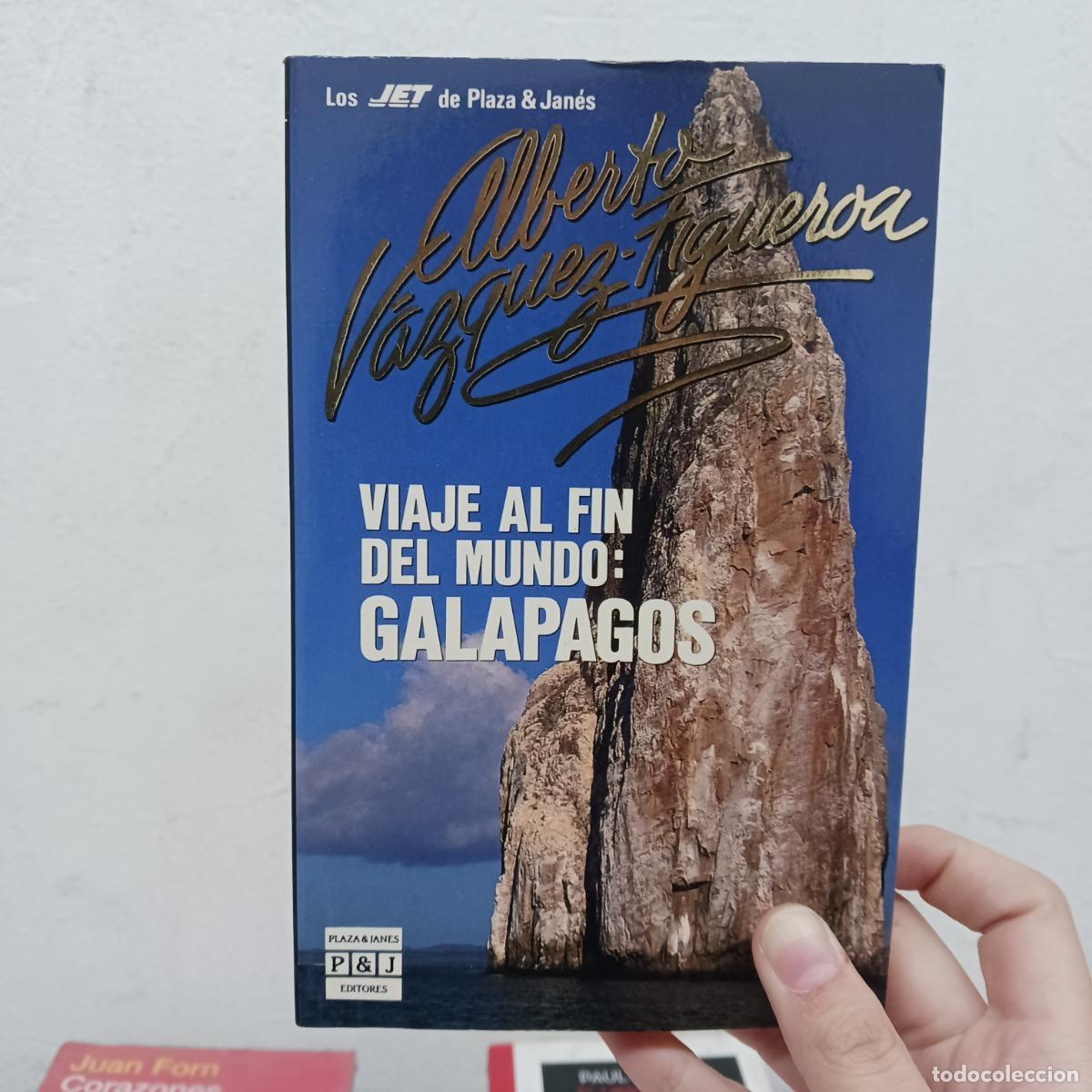 Libri di seconda mano: Viaje al fin del mundo: Galapagos - Alberto V&aacute;zquez-Figueroa