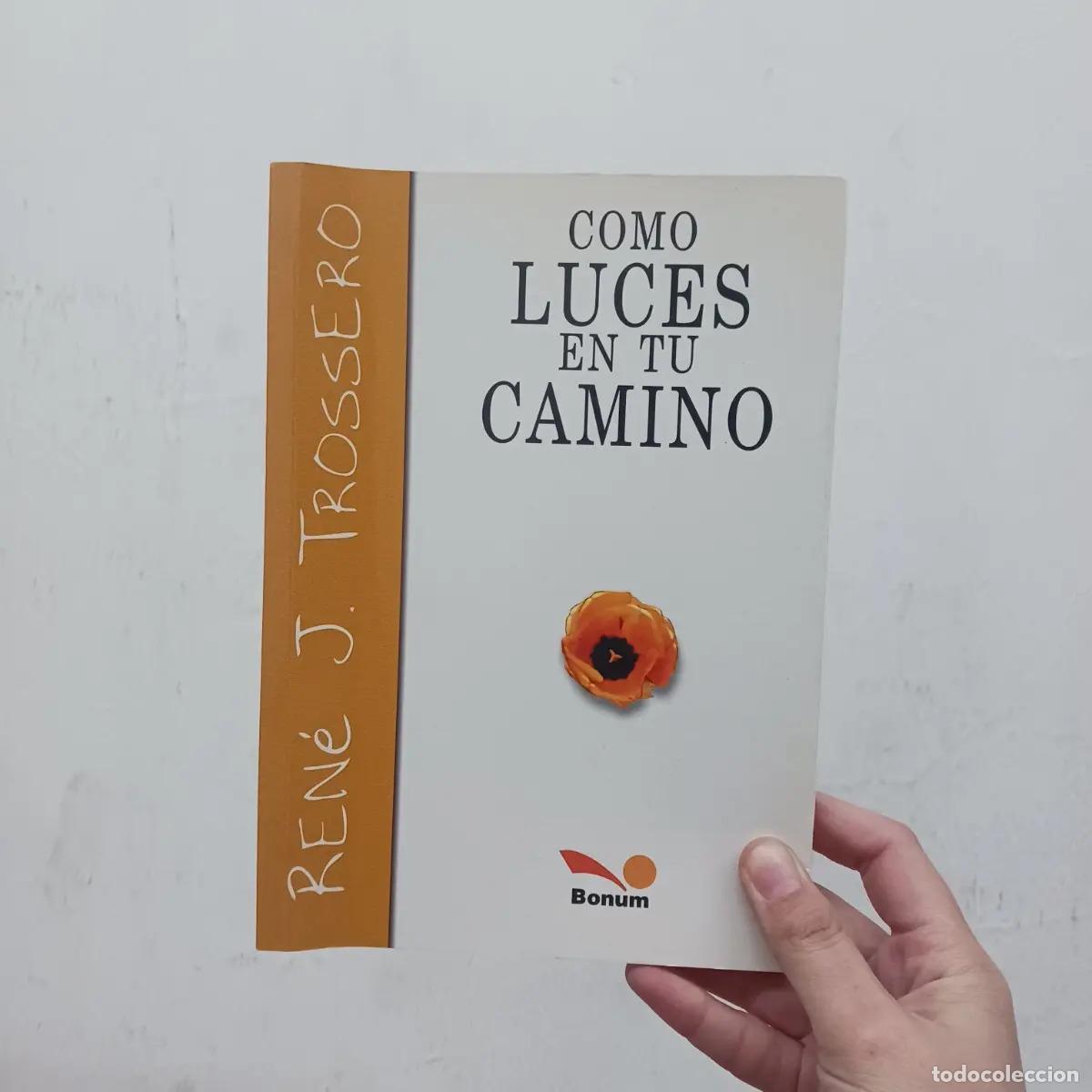 Libros: Como luces en tu camino - Ren&eacute; J. Trossero - Foto 1