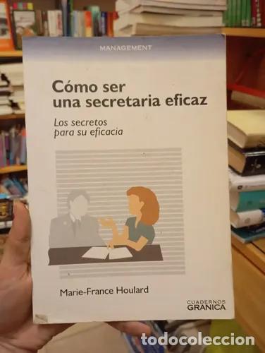 Livres: Como ser una secretaria eficaz - Marie France Houlard