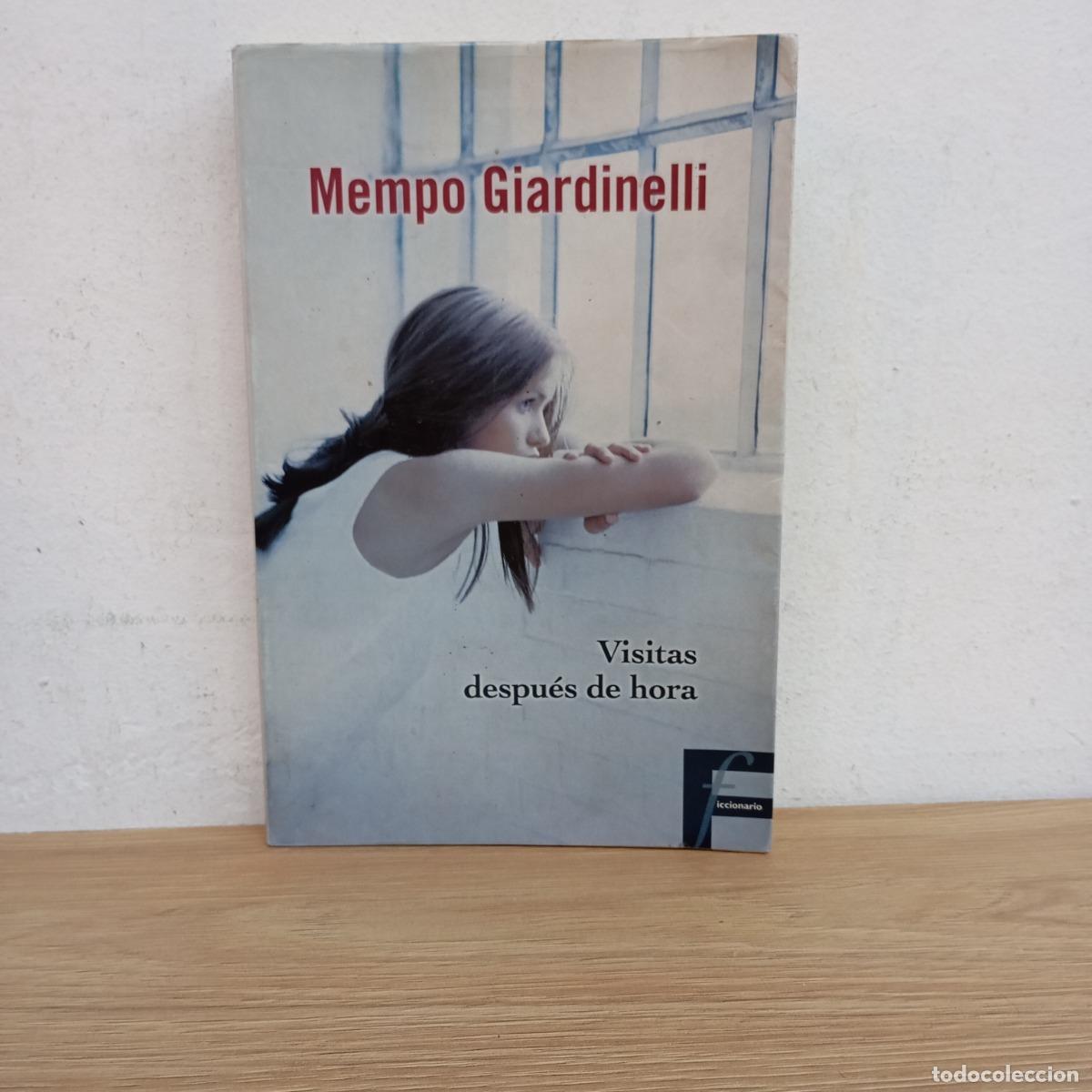 B&uuml;cher: Visitas despu&eacute;s de hora - Mempo Giardinelli