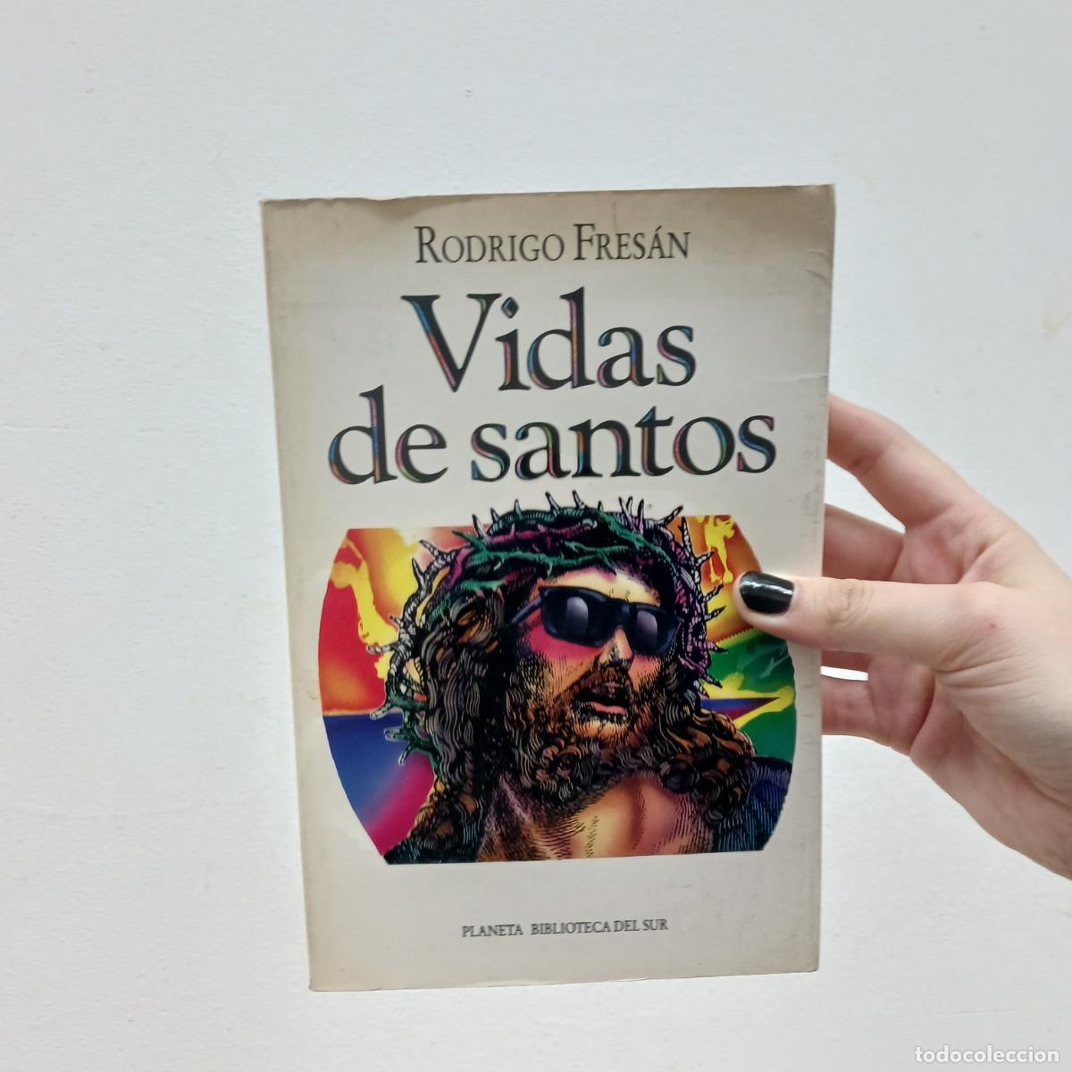 Libros: Vidas de santos - Rodrigo Fresan - Foto 1