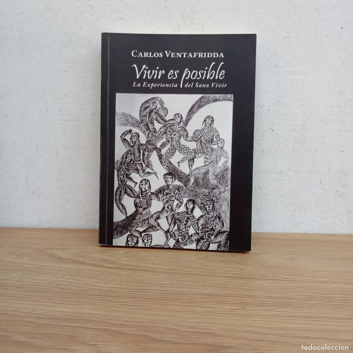 B&uuml;cher: Vivir es posible - Carlos Ventafridda