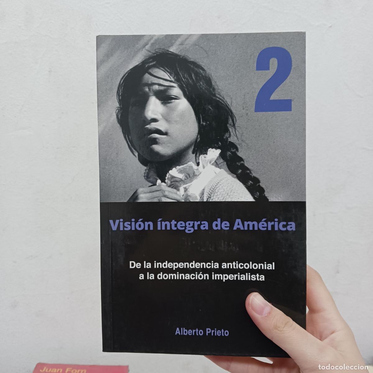 books: Visi&oacute;n &iacute;ntegra de Am&eacute;rica 2 - Alberto Prieto