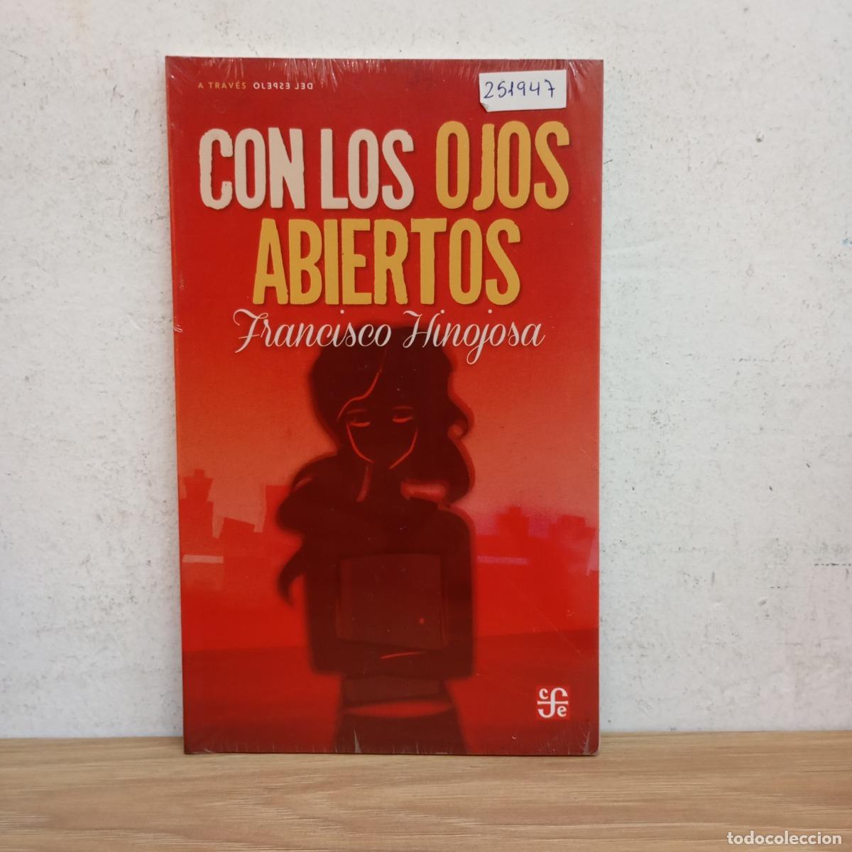 B&uuml;cher: Con los ojos abiertos - Francisco Hinojosa