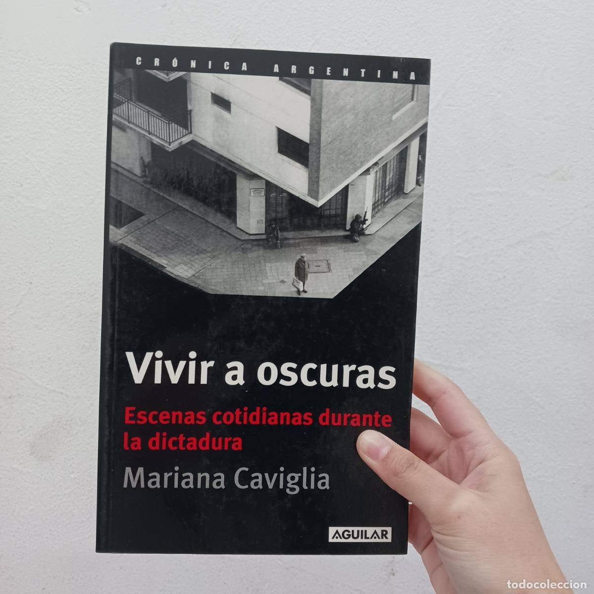 books: Vivir a oscuras - Mariana Caviglia