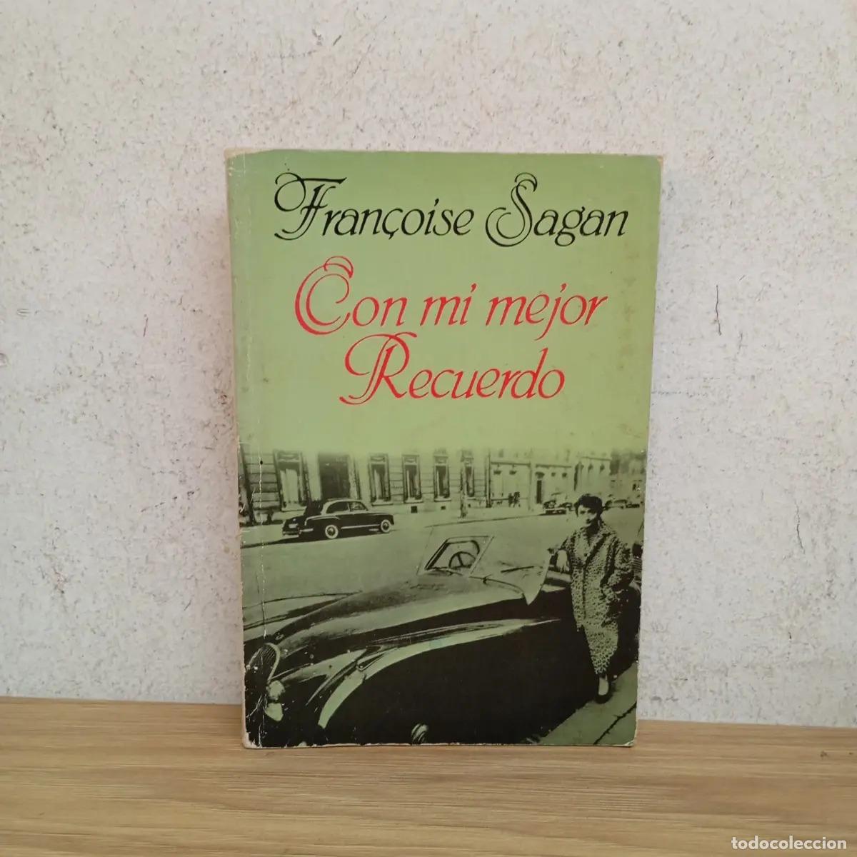 Libros: Con mi mejor recuerdo - Fran&ccedil;oise Sagan