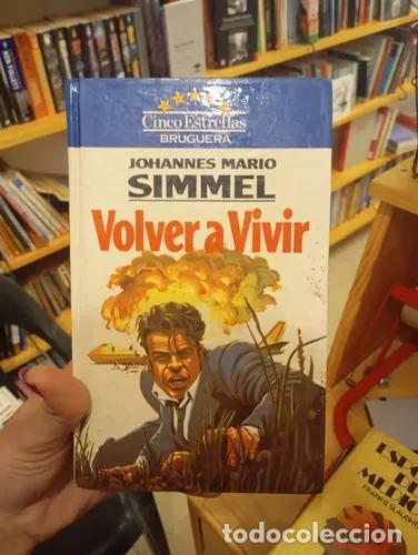 Libros: Volver a vivir - Johannes M. Simmel - Foto 1