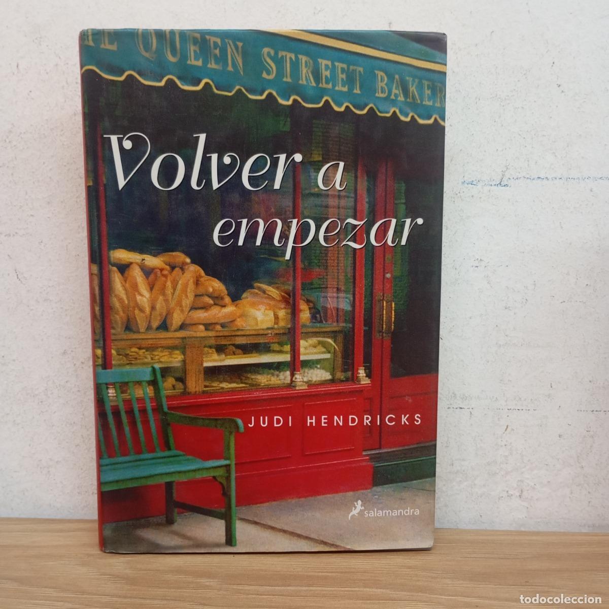 Libros: Volver a empezar - Judi Hendricks - Foto 1