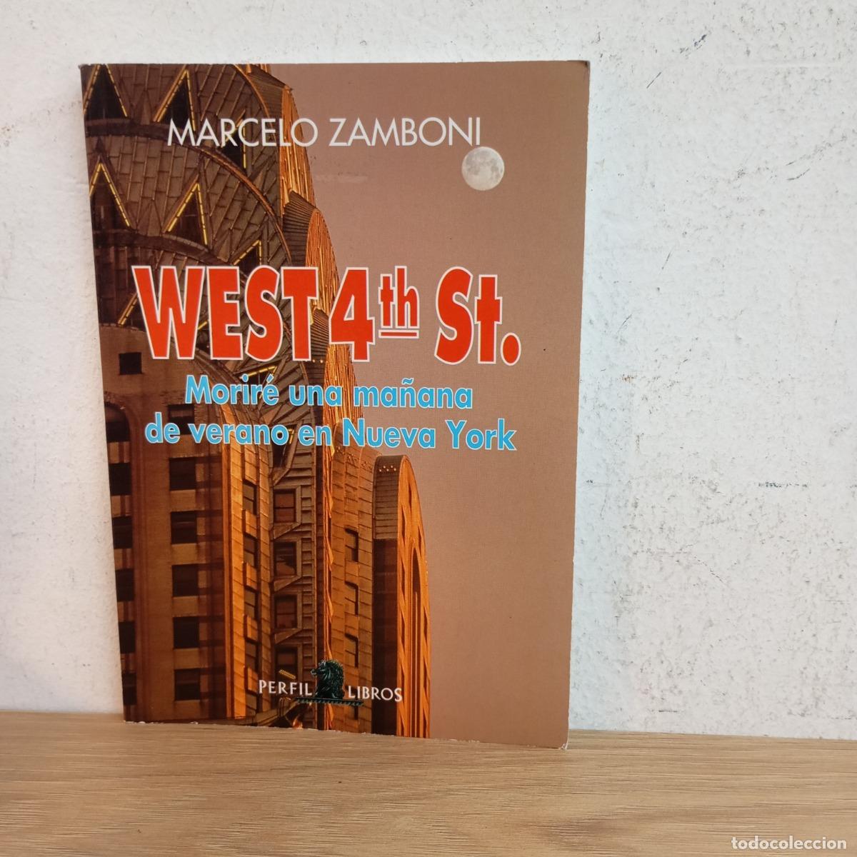 Libros: West 4th street - Marcelo Zamboni - Foto 1