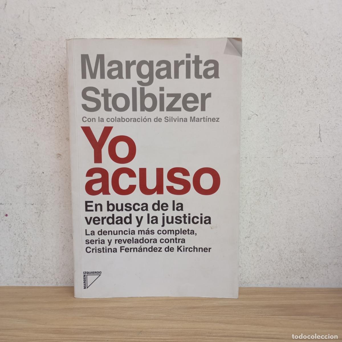 Libros: Yo acuso - Margarita Stolbizer - Foto 1