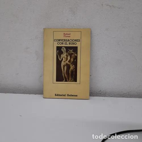Libros: Conversaciones con el buho - Rafael Flores - Foto 1